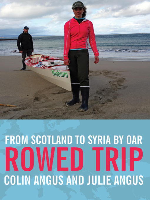 Title details for Rowed Trip by Colin Angus - Wait list